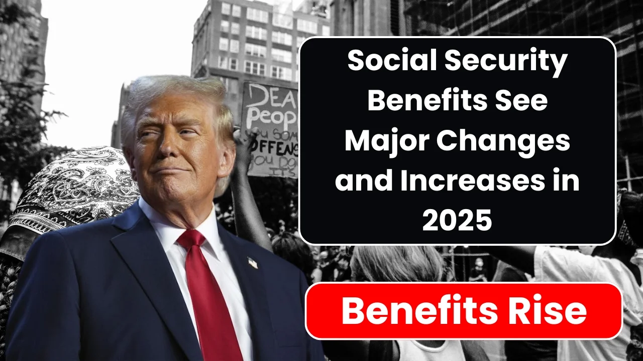 social security benefits 2025